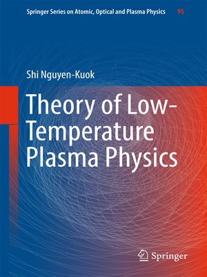 cover image of Theory of Low-Temperature Plasma Physics